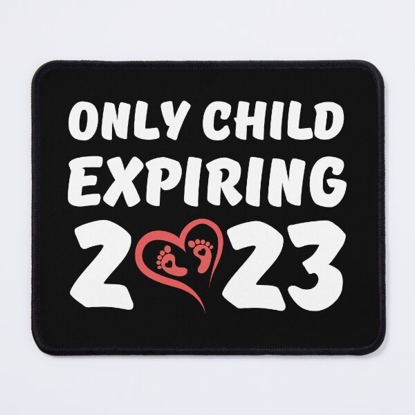 Item preview, Only Child Expiring 2023 | Pregnancy Announcement | Big Brother Announcement | Big Sister Announcement designed and sold by AMINE  ★★★★★.