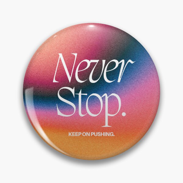 Item preview, Never Stop designed and sold by sydgrace4.