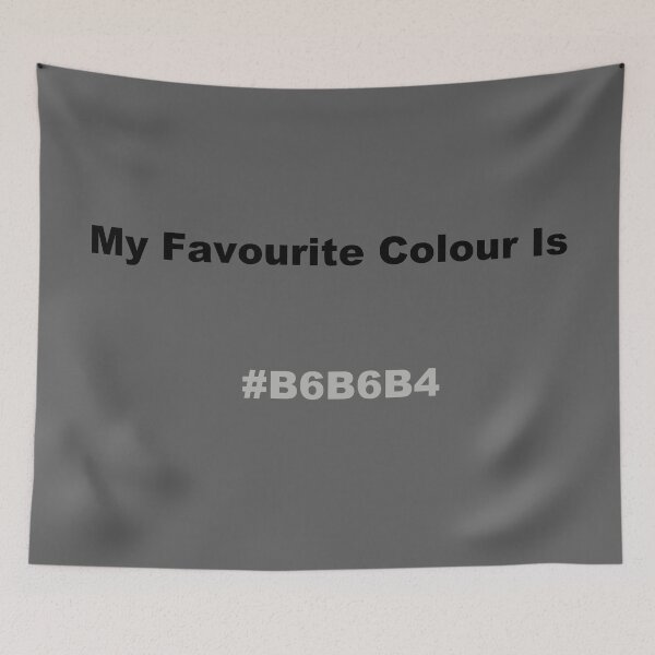 Item preview, My Favourite Colour Is #B6B6B4 designed and sold by kiippers.