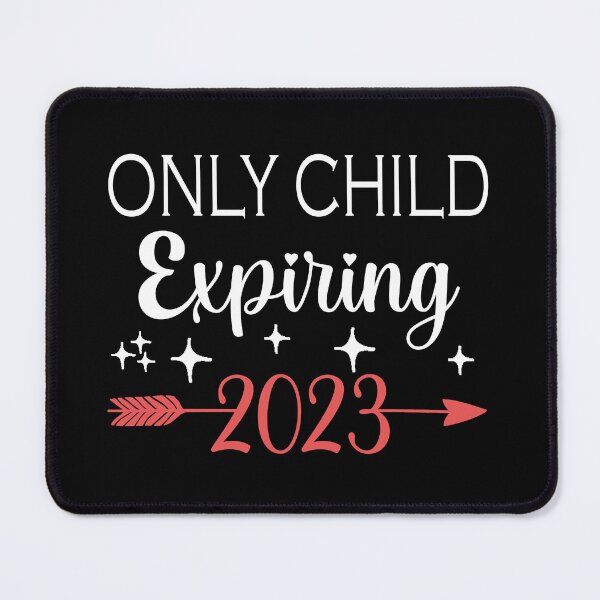 Item preview, Only Child Expiring 2023 | Pregnancy Announcement | Big Brother Announcement | Big Sister Announcement designed and sold by AMINE  ★★★★★.