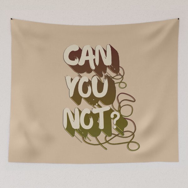 Item preview, Can you not? designed and sold by mensijazavcevic.