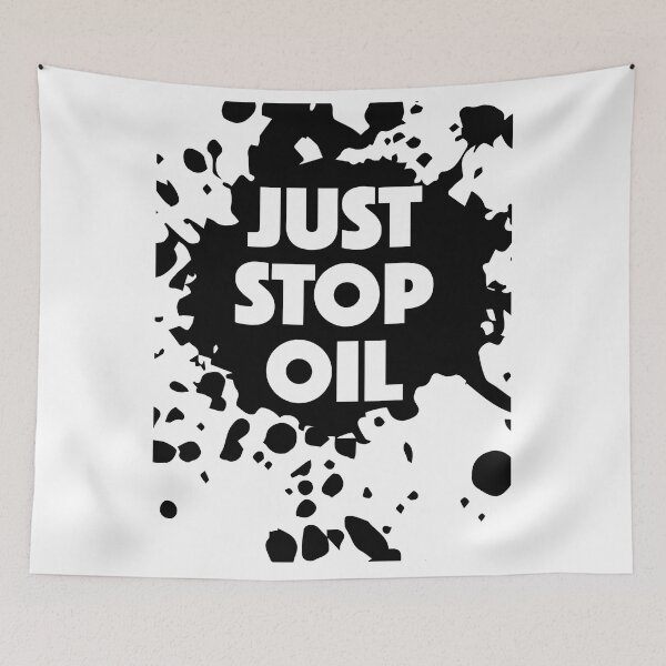 Item preview, Just Stop Oil designed and sold by TheFlying6.