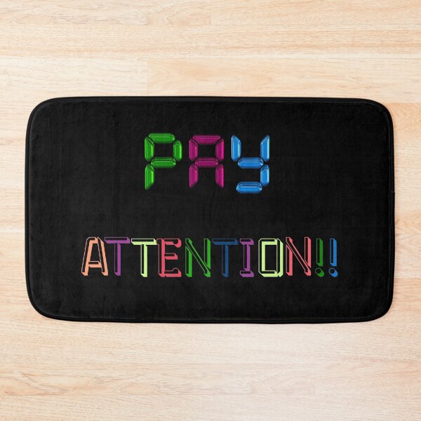 Item preview, Pay Attention-Colorful-Black Background  designed and sold by Trendi61.