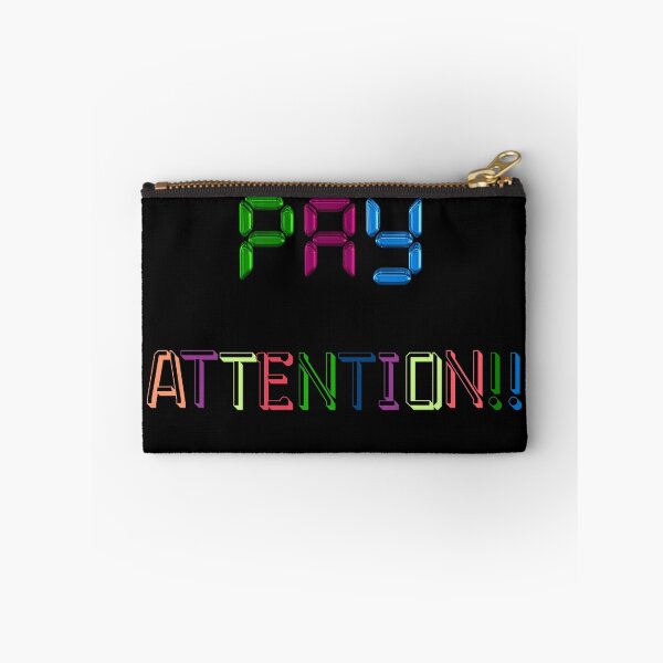 Item preview, Pay Attention-Colorful-Black Background  designed and sold by Trendi61.
