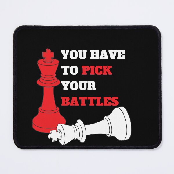 Item preview, You Have To Pick Your Battles Me designed and sold by BuraxisQuotes.