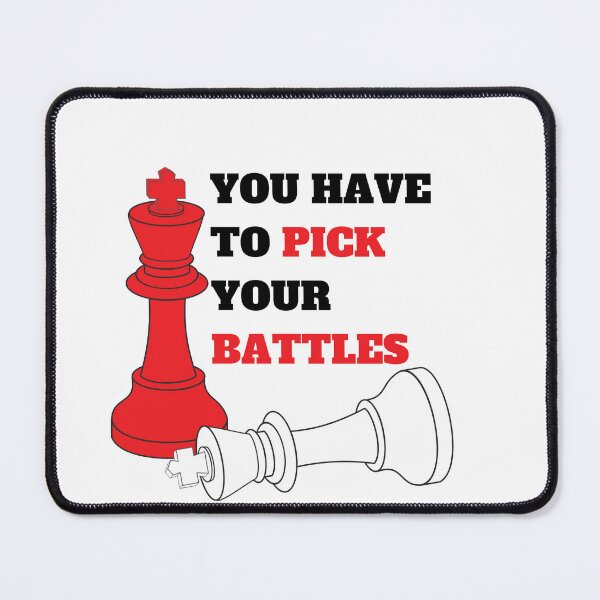 Item preview, You Have To Pick Your Battles Me designed and sold by BuraxisQuotes.