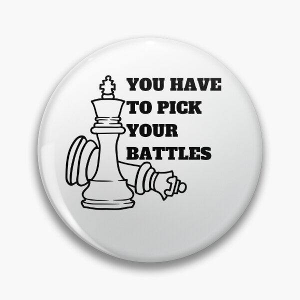 Item preview, You Have To Pick Your Battles Me  designed and sold by BuraxisQuotes.