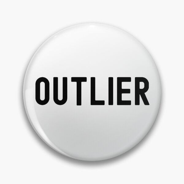 Item preview, Outlier - Statistics Humor, Math Humor, Funny Statistics, Funny Science, Funny Math, Data Scientist, Mathematics, Geek, Nerd, Data Science designed and sold by jadedscientist.