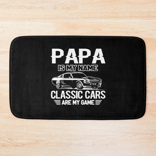 Item preview, Papa is my Name Classic Cars Are My Game designed and sold by 365CarMods Official.
