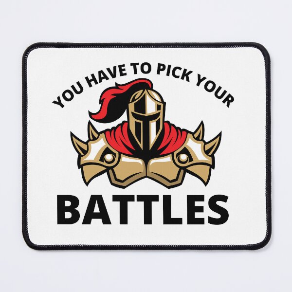 Item preview, You Have To Pick Your Battles Me  designed and sold by BuraxisQuotes.
