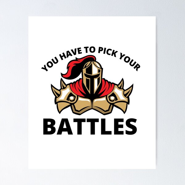 Item preview, You Have To Pick Your Battles Me  designed and sold by BuraxisQuotes.