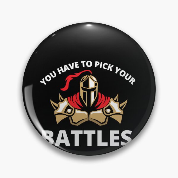 Item preview, You Have To Pick Your Battles Me  designed and sold by BuraxisQuotes.