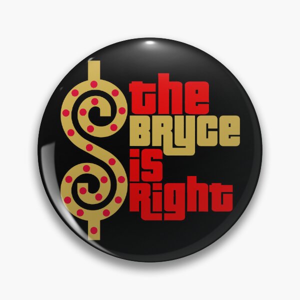 Item preview, The bryce is right designed and sold by CLUTCHINER.