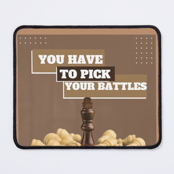 Item preview, You Have To Pick Your Battles Me  designed and sold by BuraxisQuotes.