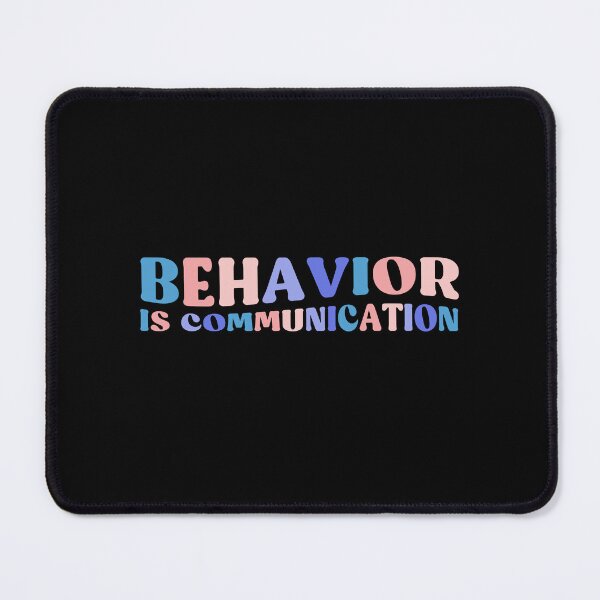 Item preview, Behavior Is Communication, SPED Teacher Gift,Teacher gift, BCBA Gift designed and sold by InnaPo ⭐⭐⭐⭐⭐.