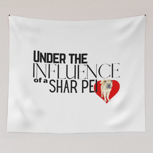 Item preview, Under the Influence of a Shar Pei designed and sold by It's On Backwards.