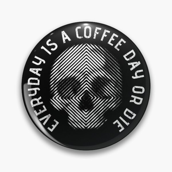 Artikelvorschau, JEDER TAG IST EIN KAFFEETAG ODER DIE WHITE entworfen und verkauft von Dreamakerstudio.