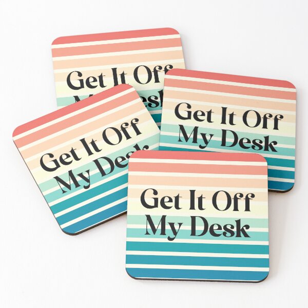 Item preview, get it off my desk  designed and sold by Mirrorball Merch.