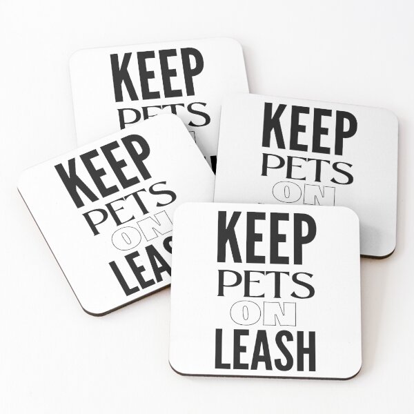 Item preview, Keep Pets on Leash - BK designed and sold by RichieRoser.