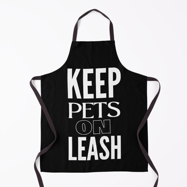 Item preview, Keep Pets on Leash - WH designed and sold by RichieRoser.