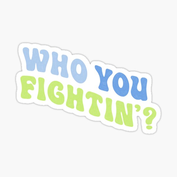 Item preview, Jenna Marbles Who You Fightin'? designed and sold by Ohmera.