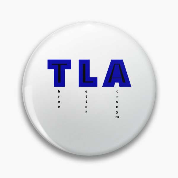 Item preview, TLA: three letter acronym for three letter acronym designed and sold by Sarah Curtiss.