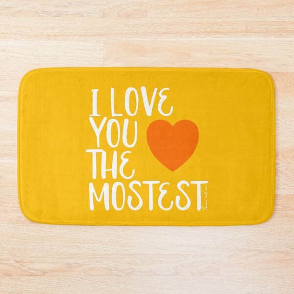 Item preview, I Love You More, I Love You the Mostest - forever and ever. Caroline Laursen Original designed and sold by Caroline Laursen.