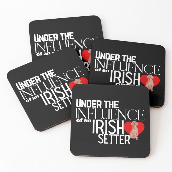 Item preview, Under the Influence of an Irish Setter designed and sold by It's On Backwards.