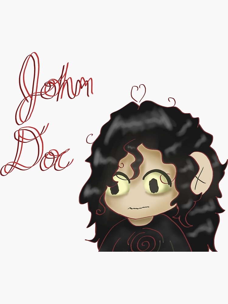 John Doe (Are You Scared?) Sticker for Sale by WaifuMaker