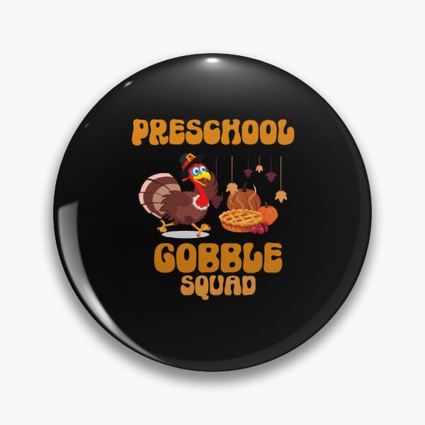 Item preview, preschool gobble squad designed and sold by Medyahshop ⭐️⭐️⭐️⭐️⭐️.