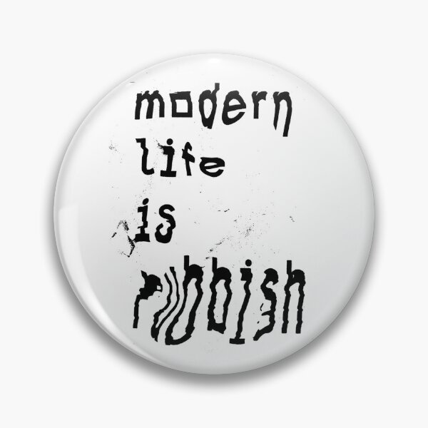 Item preview, Modern Life Is Rubbish designed and sold by GURYOUHOOD.