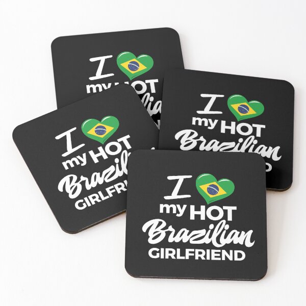 Item preview, I LOVE MY HOT BRAZILIAN GIRLFRIEND designed and sold by LatinoPower.