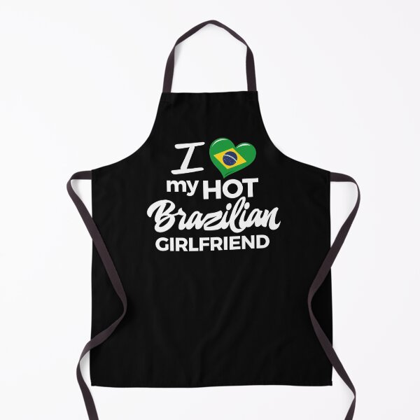 Item preview, I LOVE MY HOT BRAZILIAN GIRLFRIEND designed and sold by LatinoPower.