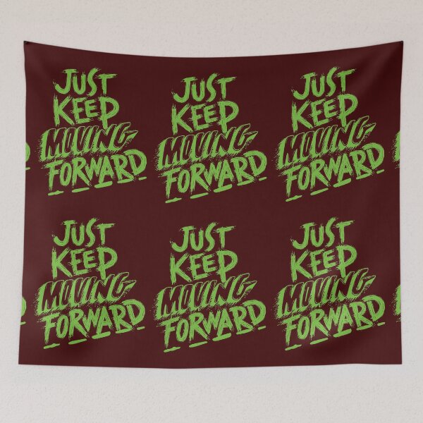 Item preview, Just keep moving forward designed and sold by RehobothStore.