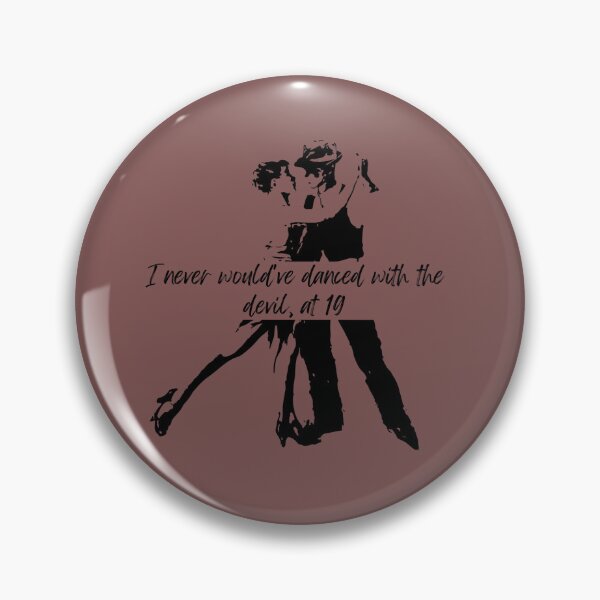 Item preview, Never Would've Danced With The Devil  designed and sold by ThePureAudacity.