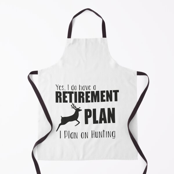 Item preview, Yes I Do Have A Retirement Plan I Plan On Hunting designed and sold by artzaka.