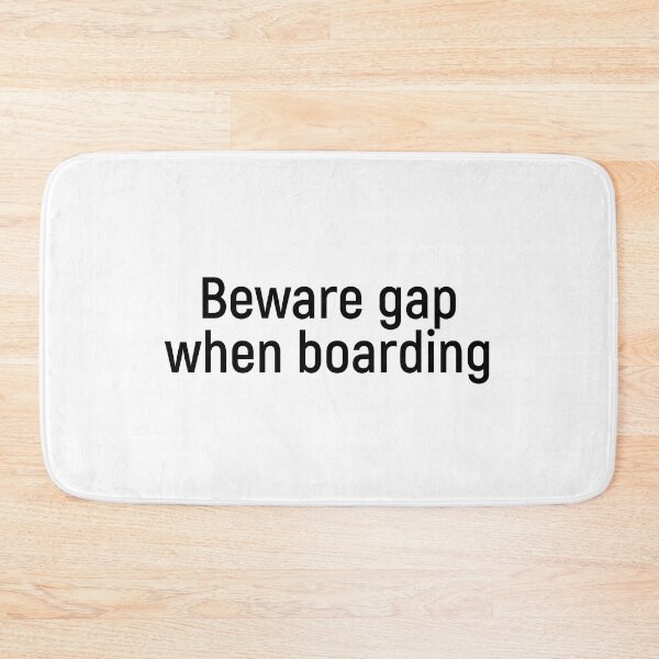 Item preview, Beware gap when boarding designed and sold by Joshy-B.