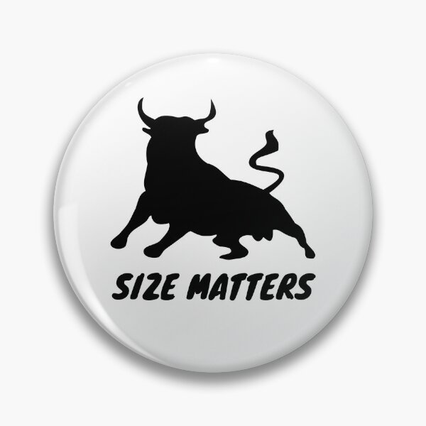 Item preview, Size Matters - BK designed and sold by RichieRoser.