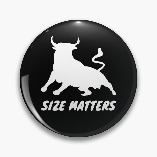 Item preview, Size Matters - WH designed and sold by RichieRoser.