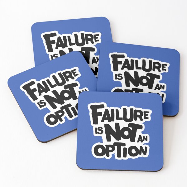 Item preview, Failure is Not an Option - Motivational Quote designed and sold by AGiantShop.