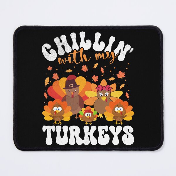 Item preview, Chilling With My Turkeys Matching Family Thanksgiving Turkey designed and sold by Zulfiqqar.