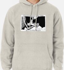Ich bin einmal für dich gestorben, aber nie wieder Hoodie