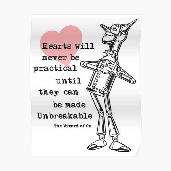 Tin Man Quotes Gifts & Merchandise | Redbubble