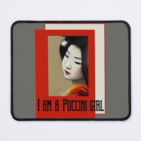 Item preview, I am a Puccini Girl designed and sold by i-cottagedesign.