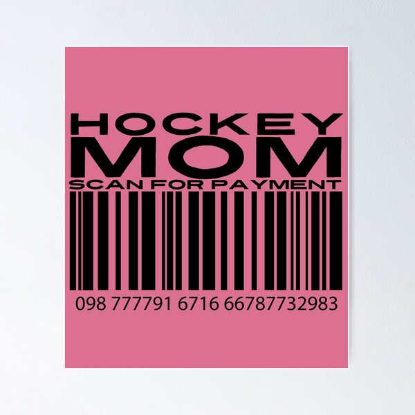 Item preview, Hockey Mom, Scan For Payment | Mom Hockey | Hockey with Mommy (White Lettering Available) designed and sold by Wavecrest Wearables.