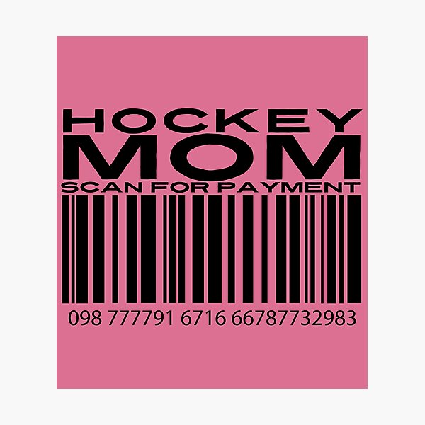 Artikelvorschau, Hockey-Mama, scannen für die Zahlung | Mama Hockey | Hockey mit Mama (weiße Beschriftung verfügbar) entworfen und verkauft von Wavecrest Wearables.
