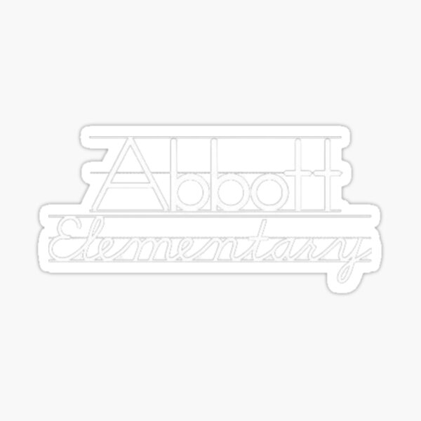 "Abbott Elementary " Sticker for Sale by ManjaHein Redbubble