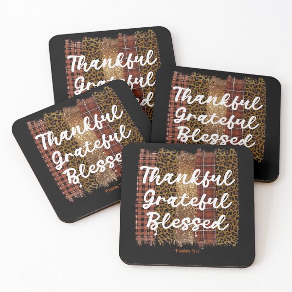 Item preview, Thankful Grateful Blessed. Happy Thanksgiving. Psalm 9:1 designed and sold by onlyscriptures.