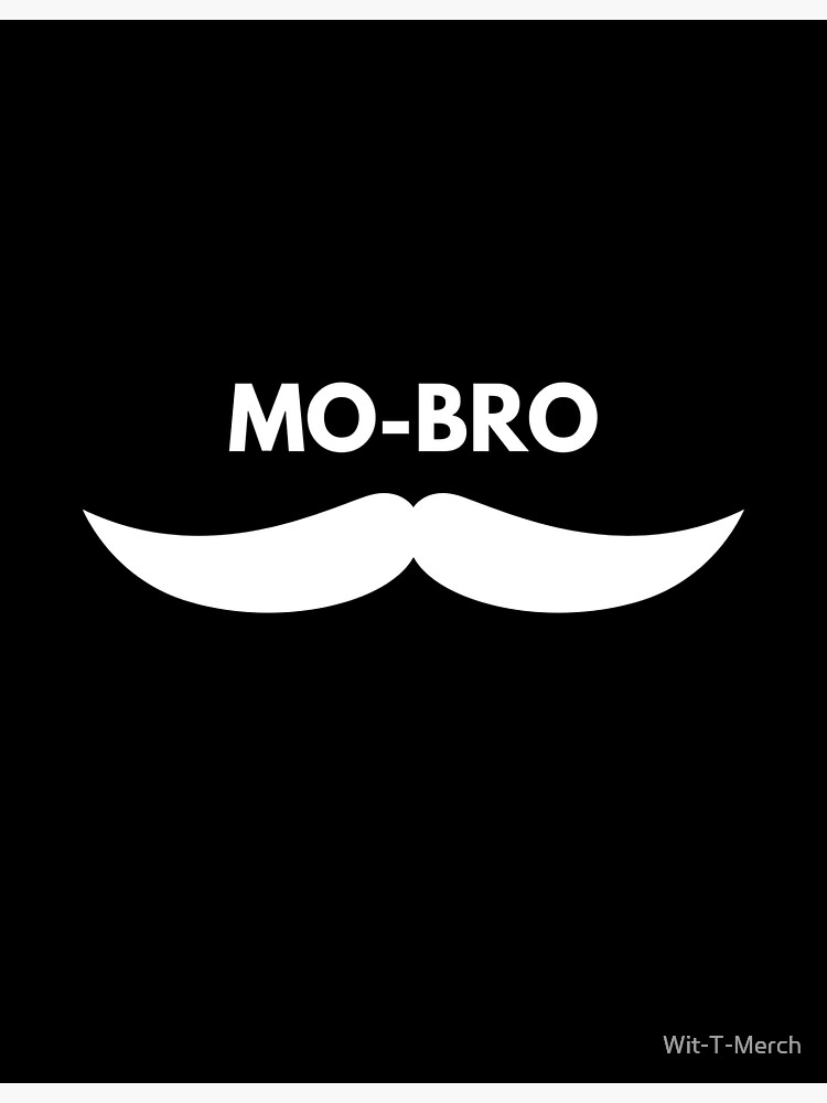 "MOvember Inspired Moustache TShirt MOBro v3" Sticker for Sale by Wit