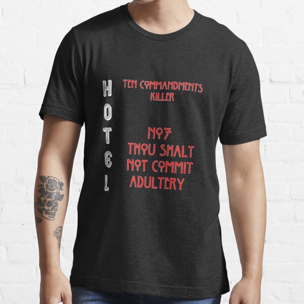 No.7 - Thou Shalt Not Commit Adultery. Essential T-Shirt